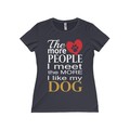 Selling: The More People I Meet The More I Like My Dog Women's Tee