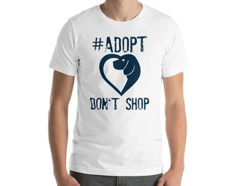 Selling: Free Shipping - Adopt Don't Shop - Men's T-Shirt 