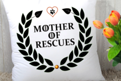 Selling: "Mother of Rescues" Statement Pillow