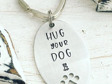 Selling: Hug Your Dog KeyChain Hand Stamped