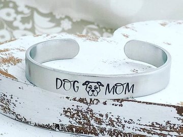 Selling: Hand Stamped Cuff Bracelet Dog Mom