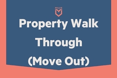 Task: Property  Walk  Through  -  Move  Out  
