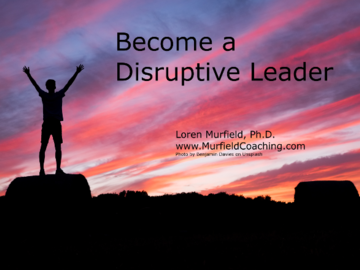 Coaching Session: Becoming a Disruptive Leader