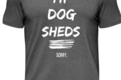 Selling: My Dog Sheds...Sorry.