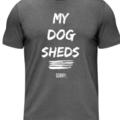 Selling: My Dog Sheds...Sorry.