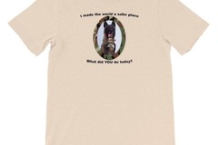 Selling: What Did You Do Today?  - T-shirt for Charity