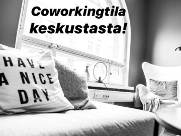 Renting out: Coworking tilaa Helsingin keskustassa