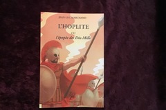 Vendita: Livre : L’hoplite ou l’épopée des Dix-Mille de Jean-Luc Marchand