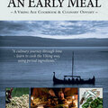 Sælger med angreretten (kommerciel sælger): An Early Meal - A Viking Age Cookbook & Culinary Odyssey