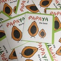 : Papaya the best!