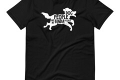 Selling: Dog People Are My Kinda People T-Shirt