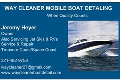 Offering: Way Cleaner Mobile Boat Detailing
