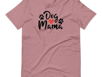 Selling: Dog Mama T-Shirt