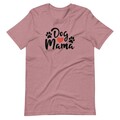 Selling: Dog Mama T-Shirt