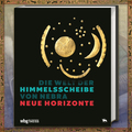 Selling with right to rescission (Commercial provider): Die Welt der Himmelsscheibe von Nebra - Neue Horizonte
