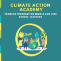 Professional Development: Climate Action Academy (TEACH scholarship)