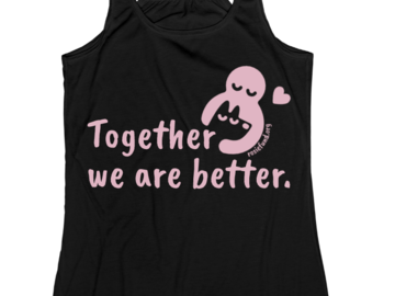 Selling: Together We Are Better Racerback Tank