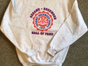 Selling A Singular Item: Sesame Rockwood Hall of Fame Sweatshirt