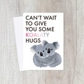  : Long Distance Koala Hug Card for Friend, Couple Love | Sweet Puns