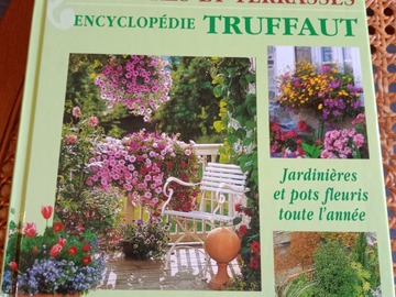 Vente: Encyclopédie TRUFFAUT : balcons, fenêtres et terrasses - Larousse