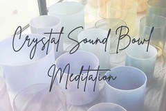 Services (Per Hour Pricing): Crystal Sound Bowl Meditation