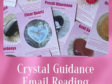 Selling: Crystal Guidance Email Reading 