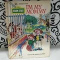 Selling with online payment: I'm my Mommy  I'm my Daddy, golden book, sesame street, hensen, 1