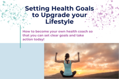 Product: Setting Health Goals to Upgrade your Lifestyle