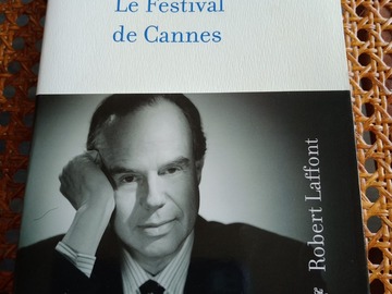 Vente: Le Festival de Cannes - Frédéric Mitterrand - Laffont