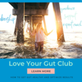 Product: Love Your Gut Club