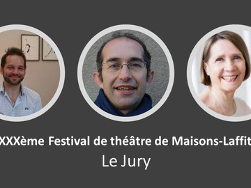 Actualité: Festival de Théâtre de Maisons-Laffitte - rencontré le jury 