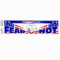 Liquidation/Wholesale Lot: Wholesale Made in the USA Patriotic Bumper Sticker “Fear Not”