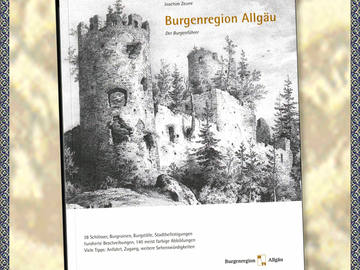 Verkaufen mit Widerrufsrecht (Gewerblicher Anbieter): Burgenregion Allgäu - Der Burgenführer
