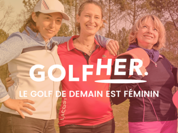 News: Avec le Golf de Maisons-Laffitte, le futur du golf est féminin