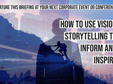 Event B2B: How to Use Vision Storytelling to Inform and Inspire Keynote