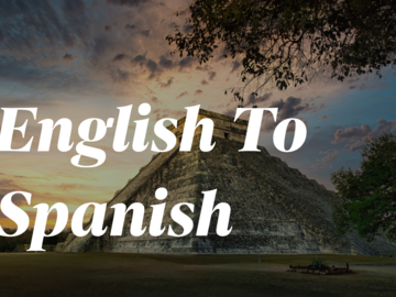 Paid Services  By The Hour: ENGLISH TO SPANISH TRANSLATION SERVICE