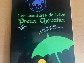 Vente avec paiement en ligne: Les aventures de Léon P(eu)reux Chevalier