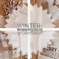 Workshop Angebot (Termine): Winter-Weihnachtsfensterworkshop
