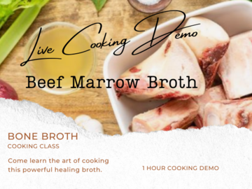 Workshops & Events (Per hour pricing): Bone Broth Cooking Demo