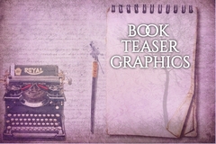 Offering a Service: Book Teaser Graphics