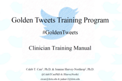 Digital Resource: #GoldenTweets, social media training program, Clinican Packet
