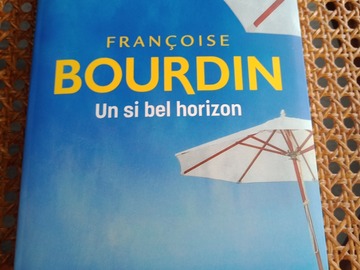 Vente: Un si bel horizon - Françoise Bourdin - Plon