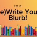 Offering a Service: Let us write (or rewrite) your blurb!