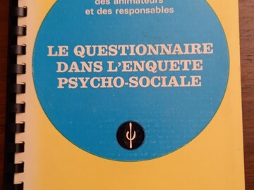 Vente: LE QUESTIONNAIRE DANS L'ENQUETE PSYCHO SOCIALE