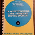 Vente: LE QUESTIONNAIRE DANS L'ENQUETE PSYCHO SOCIALE