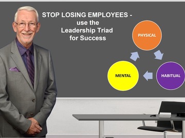 Event B2B: Stop losing employees -  Use the Leadership Triad for Success