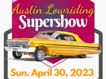 Event Tickets for Sale: (1) VIP ticket to Austin Lowriding Supershow