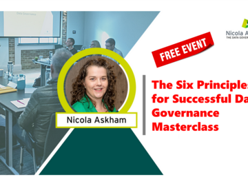 Training Course: The Six Principles for Successful Data Governance Masterclass 