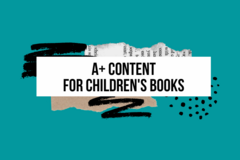 Offering a Service: A+ Content for Children's Books