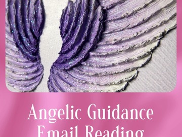 Selling: Angelic Guidance Email Reading 